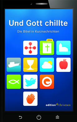 Buchcover “Und Gott chillte” der edition chrismon zu sehen ist ein illustriertes Tablet mit verschiedenen religiösen Symbolen die wie Apps dargestellt sind