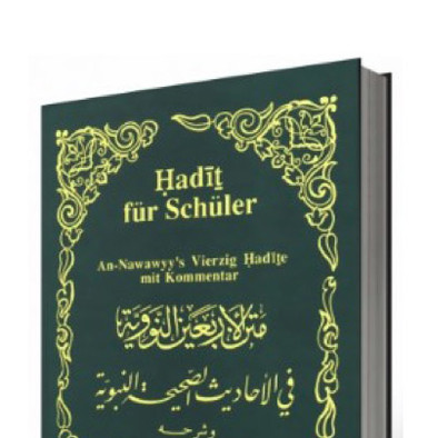 Abbildung einer Sammlung 40 muslimischer Hadithe in einer deutschen Übersetzung für Schüler.