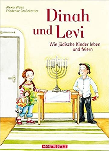 Buchcover “Dinah und Levi” von Alexia Weiss und Friederike Großekettler (Illustratorin) zu sehen sind zwei Kinder, die um einen Tisch stehen, auf dem ein Chanukka-Leuchter steht
