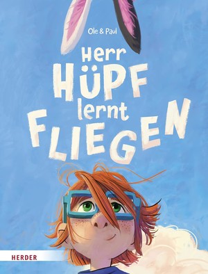 Buchcover Herr Hüpf lernt fliegen zeigt einen Jungen mit roten Haaren und Hasenohren