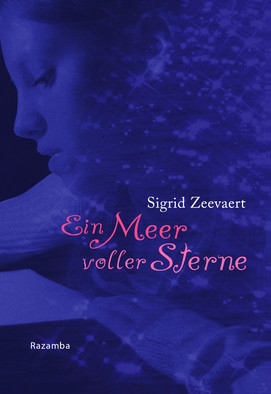 Buchcover “Ein Meer voller Sterne” von Sigrid Zeevaert zu sehen ist ein Frauenkopf in blau, der in viele Sterne am Hinterkopf übergeht