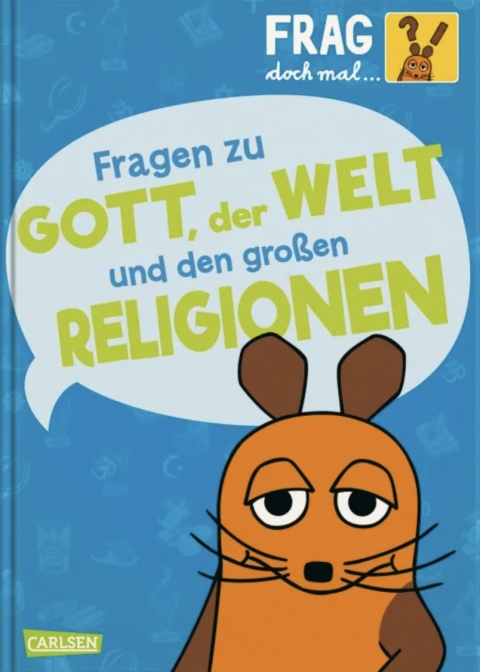 Buchcover “Frag doch mal ... Die Maus” von Roland Rosenstock und Antje von Stemm zu sehen ist die illustrierte Maus in Orange