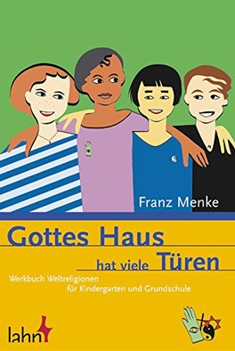 Buchcover “Gottes Haus hat viele Türen” von Franz Menke zu sehen sind vier Personen mit unterschiedlichen Hautfarben