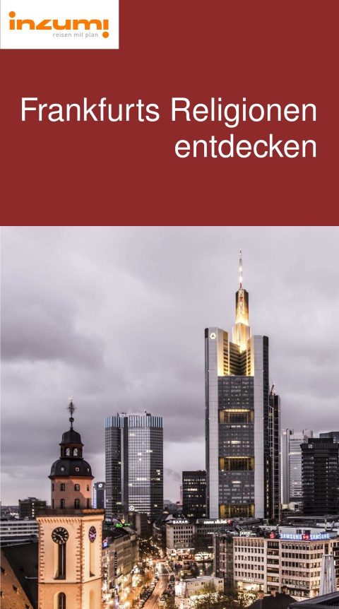 Buchcover “Frankfurts Religionen entdecken” von Katrin Muhl zu sehen ist ein Foto der Skyline von Frankfurt